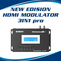 BRAND NEW EDISION HDMI MODULATOR 3in1 pro, with TRIPLE INFO DISPLAY and 3 TYPES OF OUTPUT SIGNAL DVB-T, ISDB-T or Cable DVB-C MPEG4